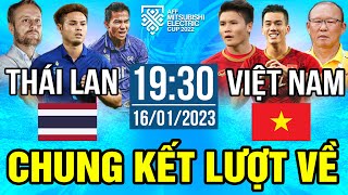 Trực Tiếp | THÁI LAN vs VIỆT NAM | Trực Tiếp Bóng Đá Hôm Nay | Chung Kết Lượt Về AFF CUP 2023