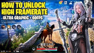 BLACK DESERT MOBILE GLOBAL : HOW TO UNLOCK 60fps + ULTRA GRAPHIC