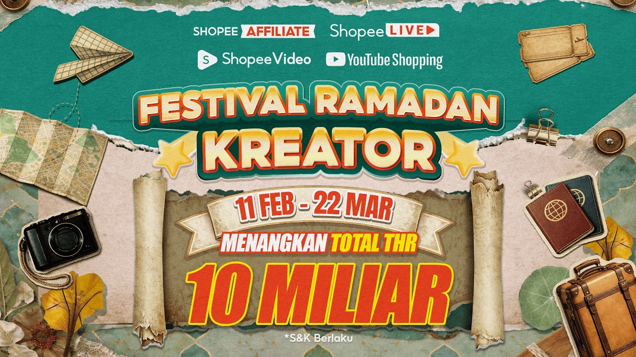 Saatnya Join Festival Ramadan Kreator Sekarang! 11 Feb - 22 Mar