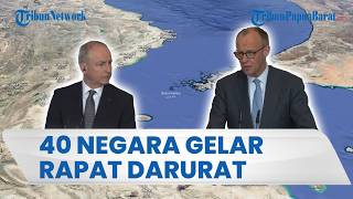 40 NEGARA BERKUMPUL RAPAT DARURAT di Paris Bahas Pembukaan Selat Hormuz