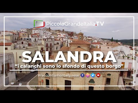 Salandra - Piccola Grande Italia