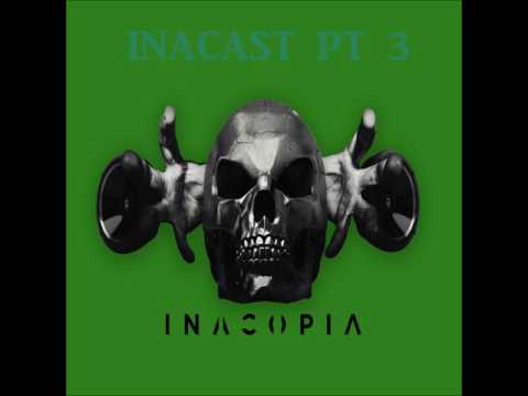 Inacopia - Inacast pt 3