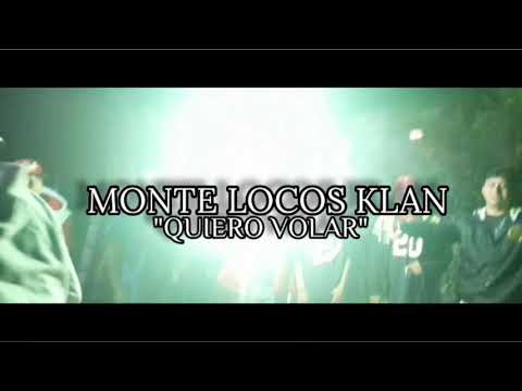 Monte Locos Klan-Quiero Volar-Video Official
