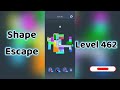 Shape Escape Level 462 Walkthrough Can You Solve It
