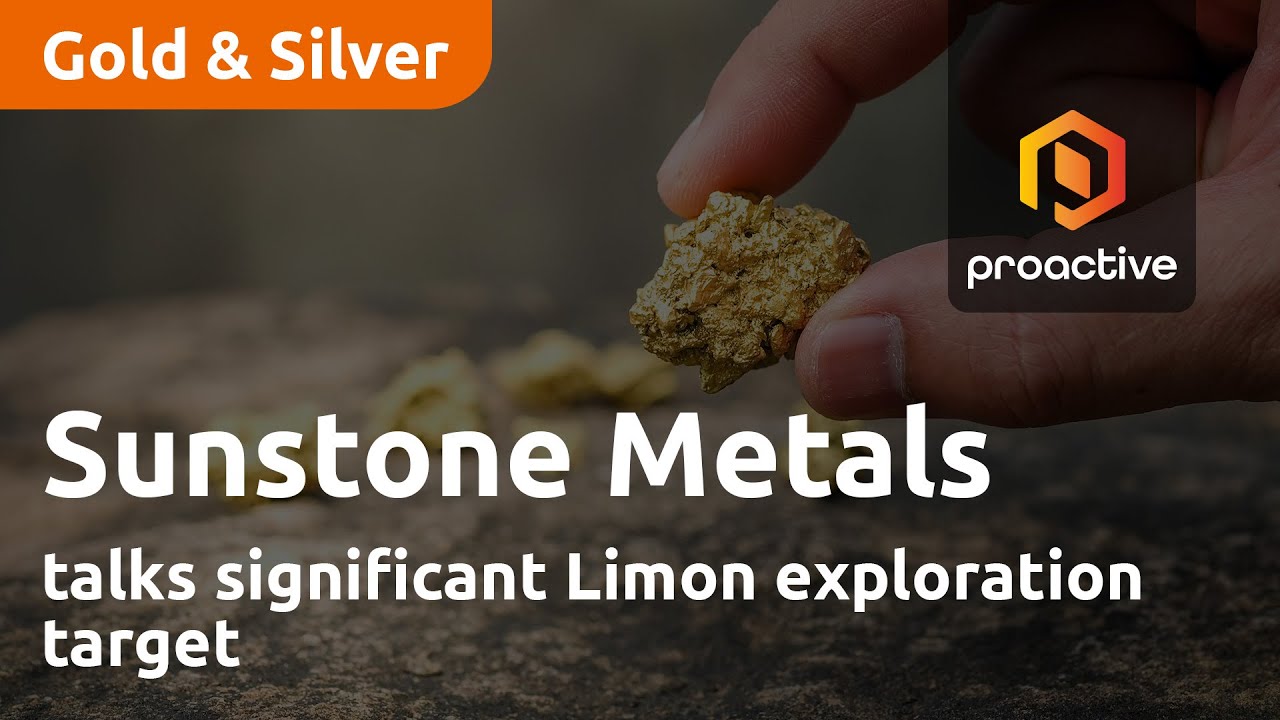 Sunstone Metals talks significant Limon exploration target
