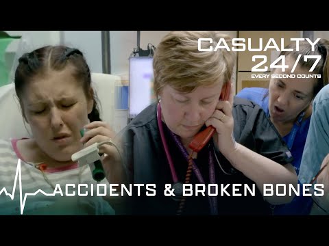 Accidents & Broken Bones: A&E Stories | Casualty 24-7: Every Second Counts