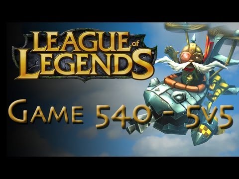 LoL Game 540 - 5v5 - Corki