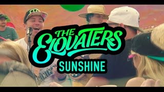 Download lagu The Elovaters - 'Sunshine' -   mp3