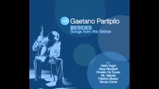 Gaetano Partipilo feat Alice Ricciardi - Sono Qui Per Te