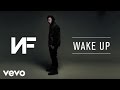 NF - Wake Up (Audio) 