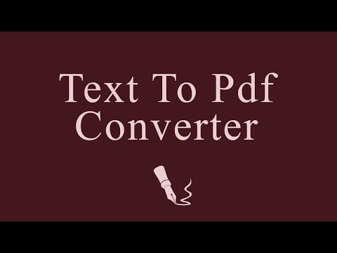 Text To Pdf Converter