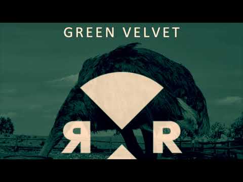 Green Velvet - La La Land (Prok Fitch Sweet Sixteen Remix)