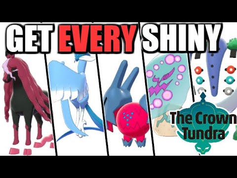 How to get EVERY Shiny Legendary in the Crown Tundra