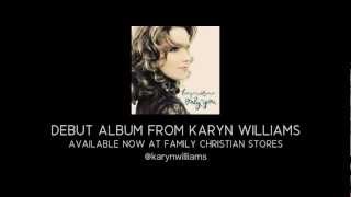 Karyn Williams on her debut release 