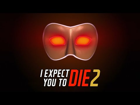 I Expect You To Die 2 Announcement Trailer 