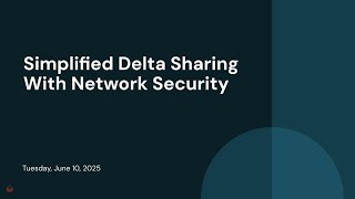 Simplified Delta Sharing With Network Security