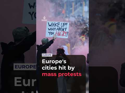 Protests erupt across European cities