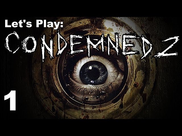 Condemned 2: Bloodshot