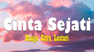 Download lagu Cinta Sejati - Bunga Citra Lestari ( Lirik Video ) mp3 Download lagu Cinta Sejati - Bunga Citra Lestari ( Lirik Video ) mp3