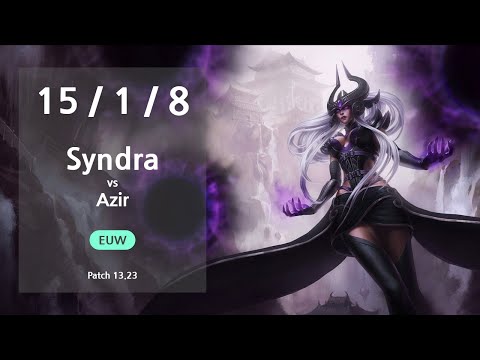Syndra Mid vs Azir - EUW GrandMaster Patch 13.23