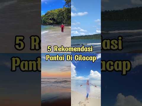 Siap-siap berkunjung ke Cilacap! 🌊 Berikut 5 pantai kece yang wajib kamu eksplor. 😍