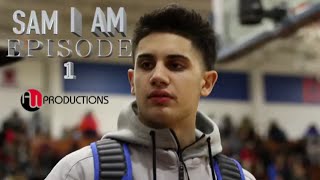 Sam Cunliffe: "SAM I AM" | #TheProcess Episode 1