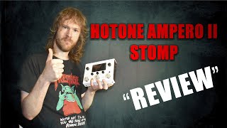 Video thumbnail for Hotone Ampero II Stomp "Review" by Cederick / Blazon Stone