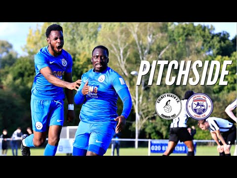 Pitchside: Colney Heath vs Dunstable Town