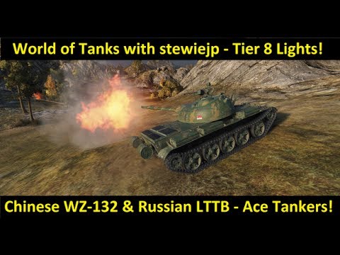 World of Tanks Tier 8 Light Tanks - Chinese WZ-132 & Russian LTTB