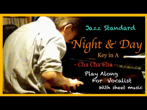 "Night & Day"（Play Along For Vocalist with sheet music：Key in A） Arrangement in Jazz