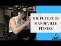 The Future Of Mandeville Fitness + Chest Workout 💪🏻