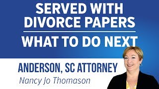 preview picture of video 'Served with Divorce Papers, What Happens Next? | Divorce Lawyer Anderson SC'