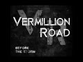 Vermillion Road - Tear Me Away (Official Audio ...