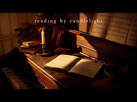 Reading by candlelight | Piano Playlist