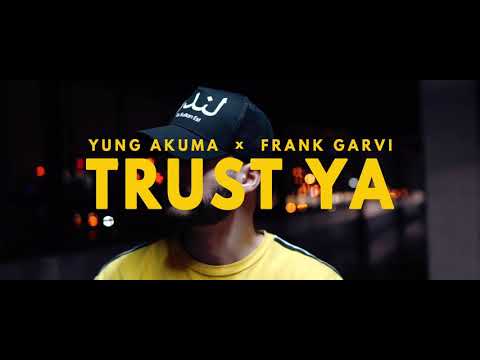 Yung Akuma777 & Frank Garvi - TRUST YA (Official Music Video)