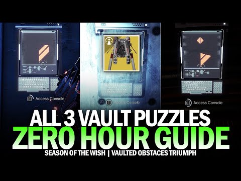 All 3 Vault Puzzles in Zero Hour - Complete Guide (Vaulted Obstacles Triumph) [Destiny 2]