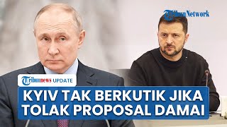 Eropa Tegang! Putin Gertak Ukraina Jika Proposal Damai Ditolak, Siap Rebut Lebih Banyak Wilayah