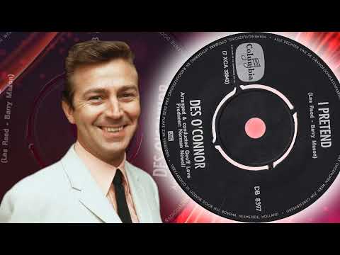 Des O'Connor  -  I Pretend (1968)