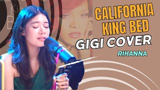 Download lagu CALIFORNIA KING BED - RENDITION BY GIGI (RIHANNA) mp3