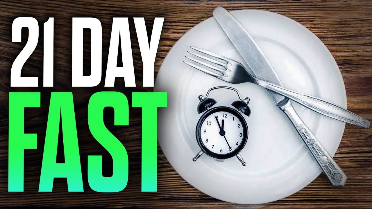 Why You Should Do a 21-Day Fast?