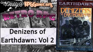 Denizens of Earthdawn Volume Two (Earthdawn, FASA, 1994) | Retro RPG