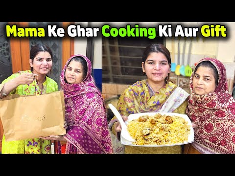 First Time Mama Ke Ghar Cooking Ki🥰 Special Khana Bnaya And Mama Ko Gift Diya🎁