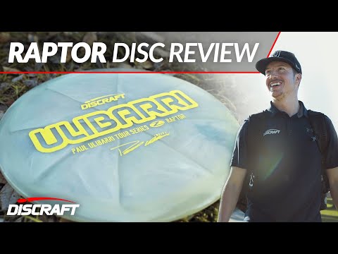 The Raptor | Paul Ulibarri | Discraft Disc Review