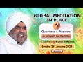 Global Meditation in Place with Sant Rajinder Singh Ji Maharaj (Jan 28, 2024)