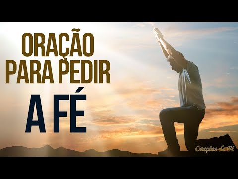 Prayer to ask for faith.