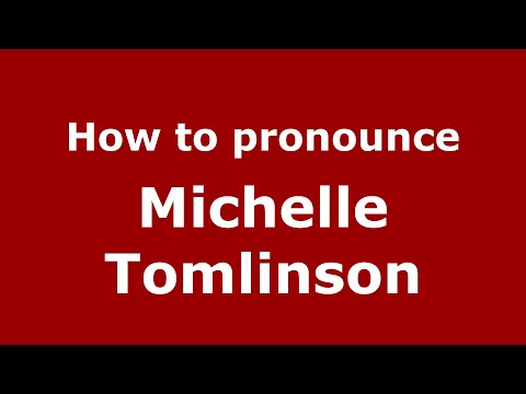 How to pronounce Michelle Tomlinson (Mexico/Mexican Spanish) - PronounceNames.com