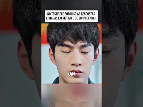 NO TESTE ELE BOTOU SÓ RESPOSTAS ERRADAS E O MOTIVO É DE SURPREENDER #dorama #kdrama  #drama #series