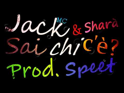 Jack Mc & Sharà - Sai chi c'è? (Napoli City)