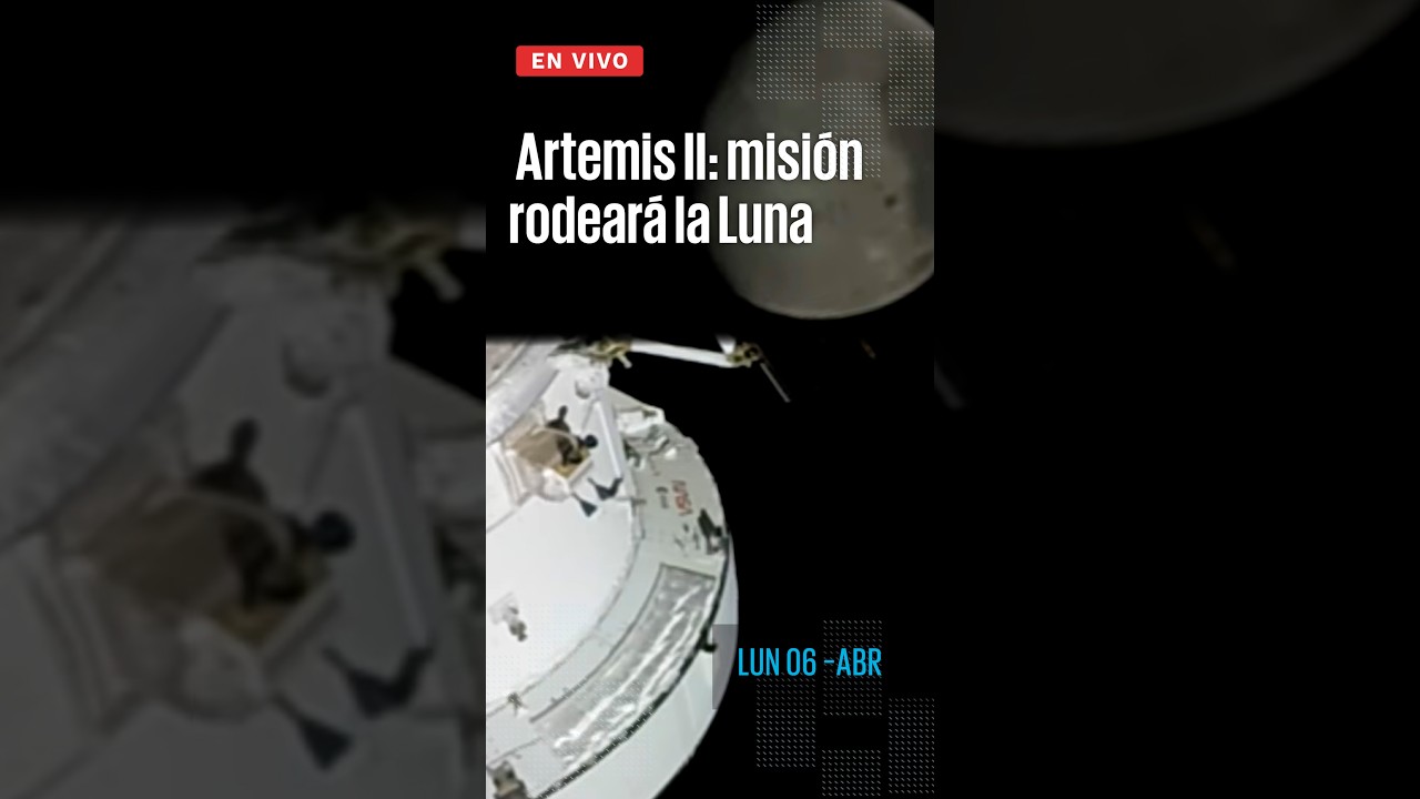 NASA Artemis II: misión rodeará la Luna y rompe récord histórico