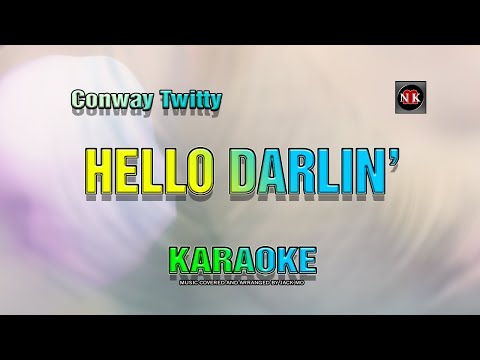HELLO DARLIN' [ KARAOKE ] - CONWAY TWITTY@nuansamusikkaraoke